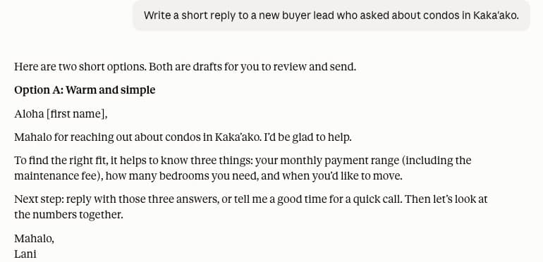 Inside the agent's Project, Claude replies with Aloha, a question about the monthly payment, one next step, and signs it Mahalo, Lani
